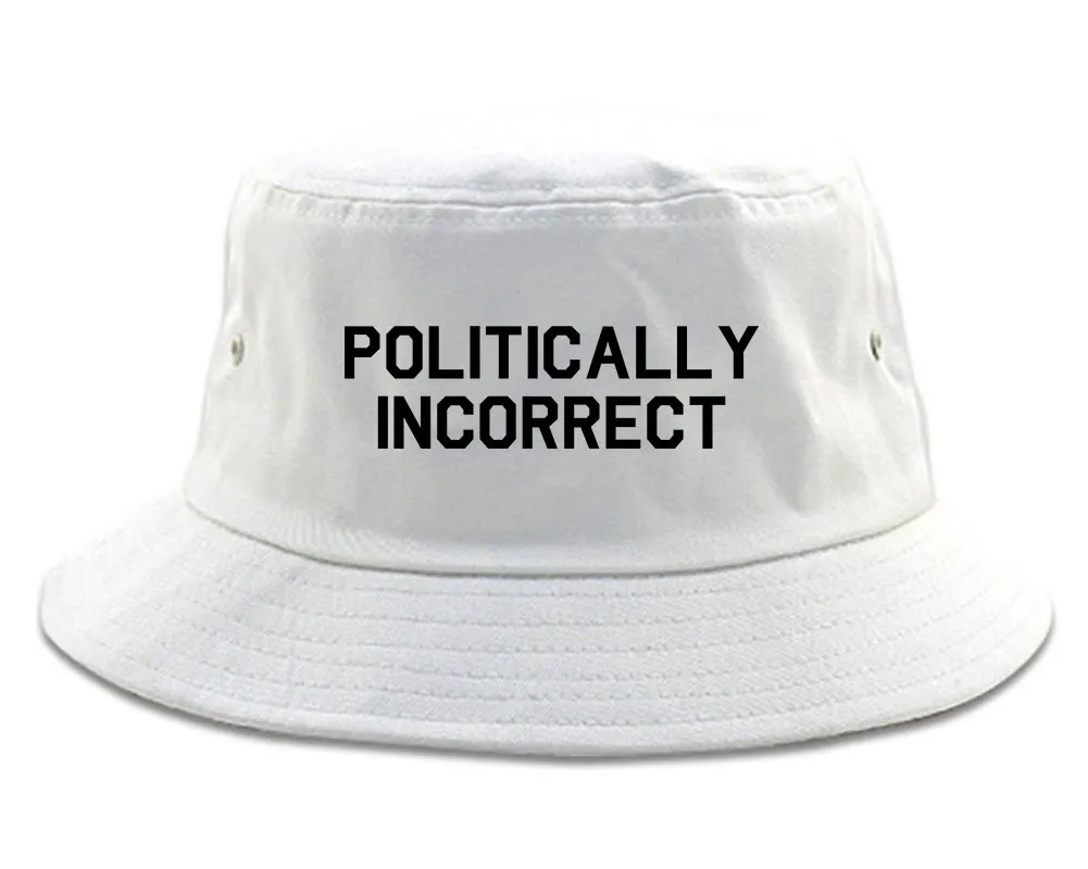 I Am Politically Incorrect American Mens Bucket Hat