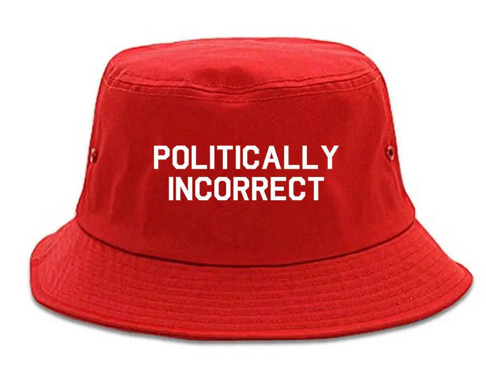 I Am Politically Incorrect American Mens Bucket Hat